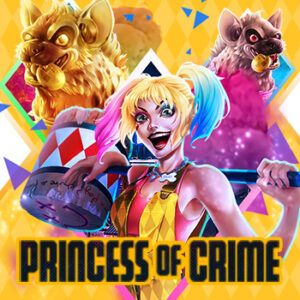 Princess of Crime สล็อตค่าย NEXTSPIN